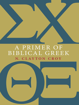 cover image of A Primer of Biblical Greek